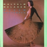 Madam Butterfly - Malcolm McLaren